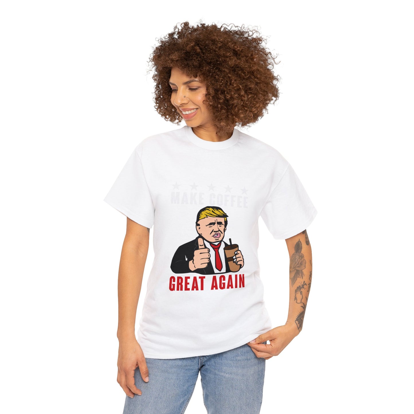 Make coffee, great again, Cotton Tee