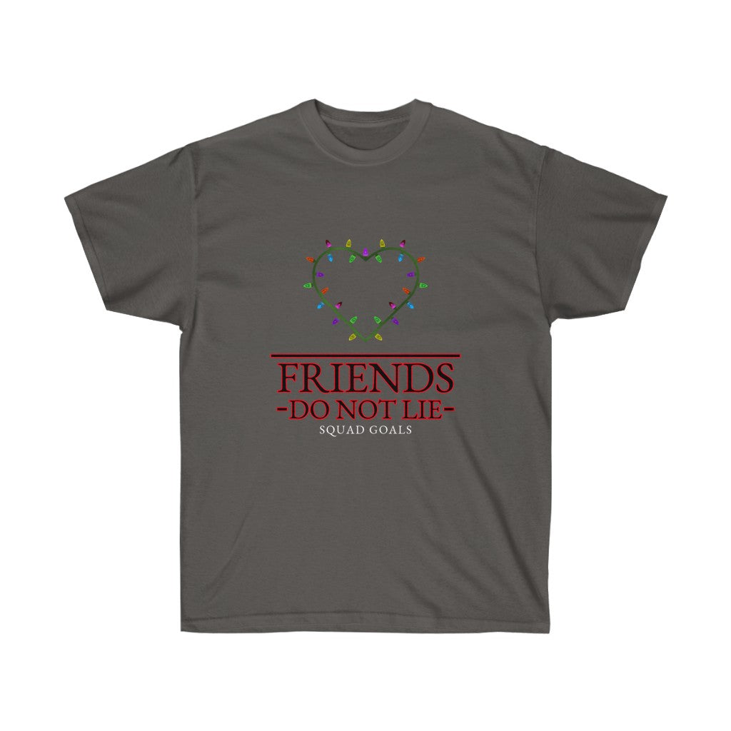 Friends Don't Lie